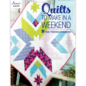 Quilts to make in a Weekend